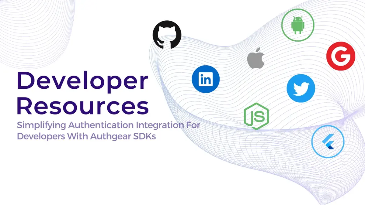 Simplifying Authentication Integration For Developers With Authgear SDKs